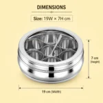 Durable stainless steel masala dabba displaying 19 cm width and 7 cm height.