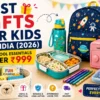 best kids gifts in india 2026 school essentials under 999