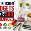 best kitchen gadgets under 500 india 2026 chopper masala box weighing scale tong
